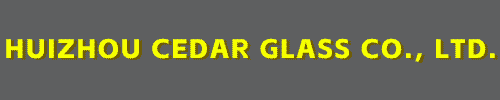 Huizhou Cedar Glass Co., Ltd. 
